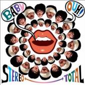 STEREO TOTAL  - CD BABY OUH