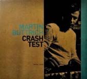BUTTRICH MARTIN  - CD CRASH TEST