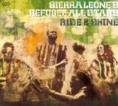 SIERRA LEONE'S REFUGEE AL  - CD RISE & SHINE