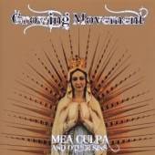 GROWING MOVEMENT  - CD MEA CULPA AND OTHER SINS