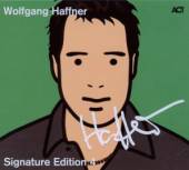 HAFFNER WOLFGANG  - 2xCD SIGNATURE EDITION [DIGI]