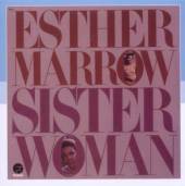 MARROW ESTHER  - CD SISTER WOMAN