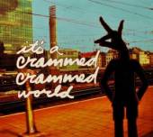 VARIOUS  - CD IT''S A CRAMMED CRAMMED WORLD (DIGIP