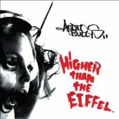 AUDIO BULLYS  - CD HIGHER THAN THE EIFFEL