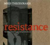 MIKIS THEODORAKIS  - CD MIKIS THEODORAKIS: RESISTANCE