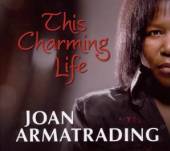 ARMATRADING JOAN  - CD THIS CHARMING LIFE