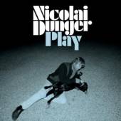 DUNGER NICOLAI  - CD PLAY