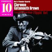 BROWN CLARENCE GATEMOUTH  - CD FLIPPIN' OUT