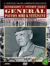  Generálové 2.světové války - Generál Patton míří k vítězství DVD - supershop.sk