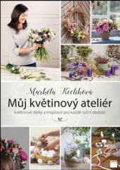  Můj květinový atelier [CZE] - supershop.sk