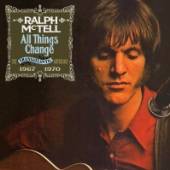 MCTELL RALPH  - 2xCD ALL THINGS CHANGE -..
