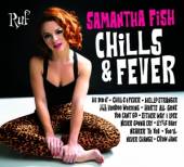 FISH SAMANTHA  - CD CHILLS & FEVER