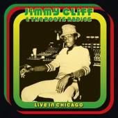 JIMMY CLIFF & THE ROOTS RADICS  - CD LIVE IN CHICAGO