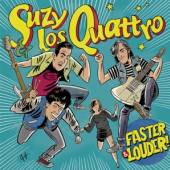 SUZY & LOS QUATTRO  - VINYL FASTER & LOUDER [VINYL]