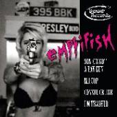 EMPTYFISH  - CD SONIC'S GOT A RAY GUN-EP-