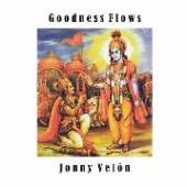 JONNY VELON  - CD GOODNESS FLOWS