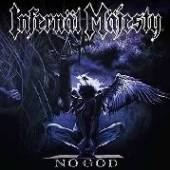 INFERNAL MAJESTY  - CD NO GOD