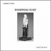 WHIPPING POST  - 7 TASTE THE WHIP 7â€ť FLEXI EP