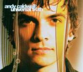 CALDWELL ANDY  - CD UNIVERSAL TRUTH