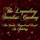 LEGENDARY STARDUST COWBOY  - CD+DVD FOR SARAH, RA..
