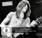 TRAVERS PAT  - 3xCD LIVE AT ROCKPALAST - COLOGNE 1976