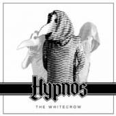 HYPNOS  - CDD THE WHITECROW LTD.