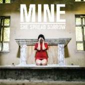 SHE SPREADS SORROW  - VINYL MINE [VINYL]