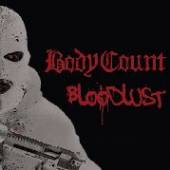 BODY COUNT  - 2xVINYL BLOODLUST-LP..