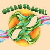 GREEN SEAGULL  - SI SCARLET /THEY JUST.. /7