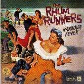 RHUM RUNNERS  - SI HARBOUR FEVER /7