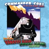 COMMANDER CODY AND HIS LOST PL..  - CD LIVE AT EBBETT'S FIELD