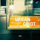 NYCONNECTION  - CD URBAN GRIOT