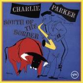 PARKER CHARLIE  - CD SOUTH OF THE BORD..