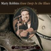 ROBBINS MARTY  - CD KNEE DEEP IN THE BLUES