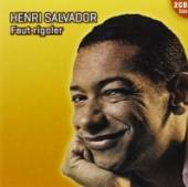 SALVADOR HENRI  - CD FAUT RIGOLER