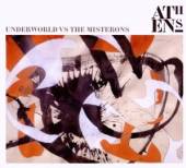 UNDERWORLD VS. THE MISTER  - CD ATHENS