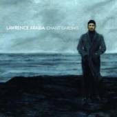 LAWRENCE ARABIA  - CD CHANT DARLING