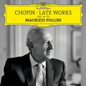 POLLINI MAURIZIO  - CD CHOPIN-LATE WORKS..