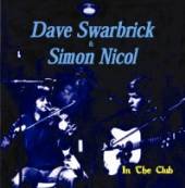 SWARBRICK DAVE & SIMON N  - CD IN THE CLUB