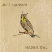 HANSON JEFF  - CD MADAM OWL
