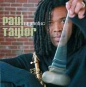 TAYLOR PAUL  - CD HYPNOTIC