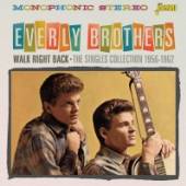 EVERLY BROTHERS  - 2xCD WALK RIGHT BACK - THE..