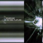 SEABOUND  - CD BEYOND FLATLINE