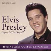 PRESLEY ELVIS  - CD CRYING IN THE CHAPEL