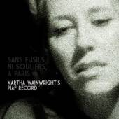 WAINWRIGHT MARTHA  - CD SANS FUSILS, NI SOULIERS,