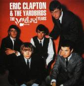 CLAPTON ERIC & YARDBIRDS  - CD YARDBIRD YEARS