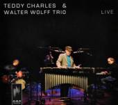CHARLES TEDDY & WALTER W  - CD LIVE
