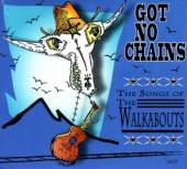 WALKABOUTS.=TRIB=  - 2xCD GOT NO CHAINS