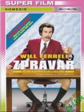  ZPRÁVAŘ : Příběh Rona Burgundyho (Anchorman: The Legend of Ron Burgundy) - supershop.sk