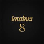 INCUBUS  - VINYL 8 [VINYL]
